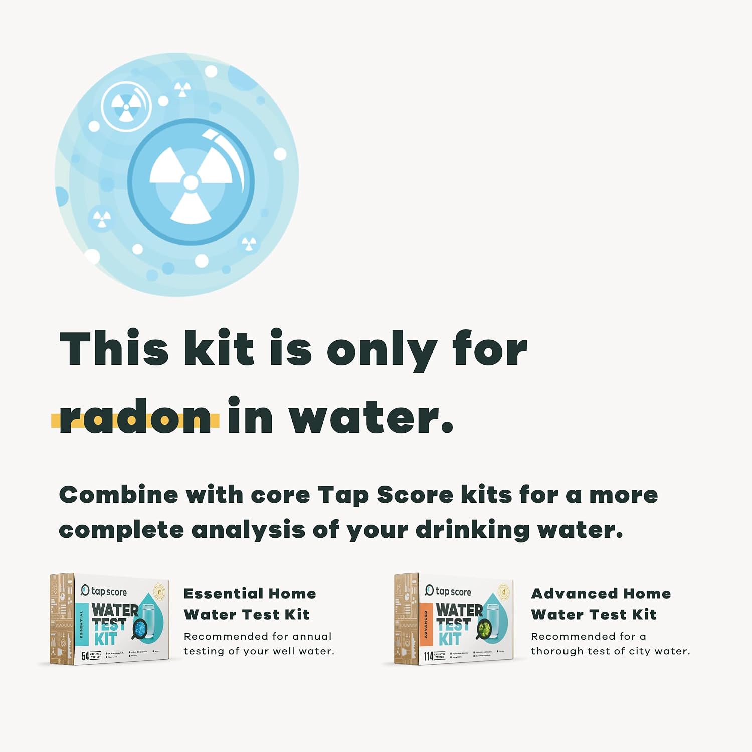 Tap Score Radon in Water Test Kit | Well or City | Full Report | EPA Certified Drinking Water Labs | #1 Best Home Water Test 2021-24 NYT Wirecutter | 100% Unbiased