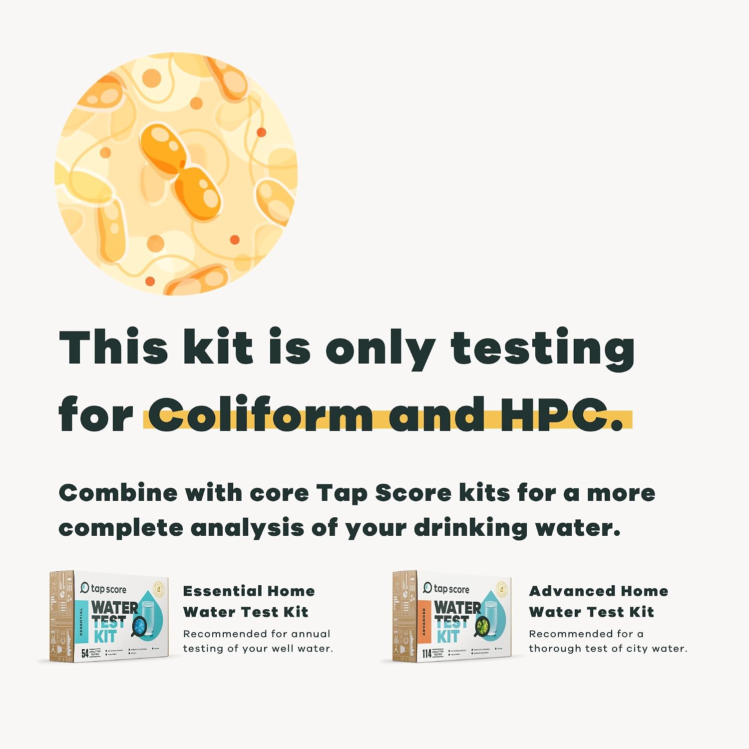 Tap Score Coliform and HPC in Water Test Kit | Specialized EPA Certified Drinking Water Labs | #1 Best Home Water Test 2021-24 NYT Wirecutter | 100% Unbiased
